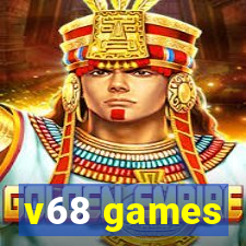 v68 games